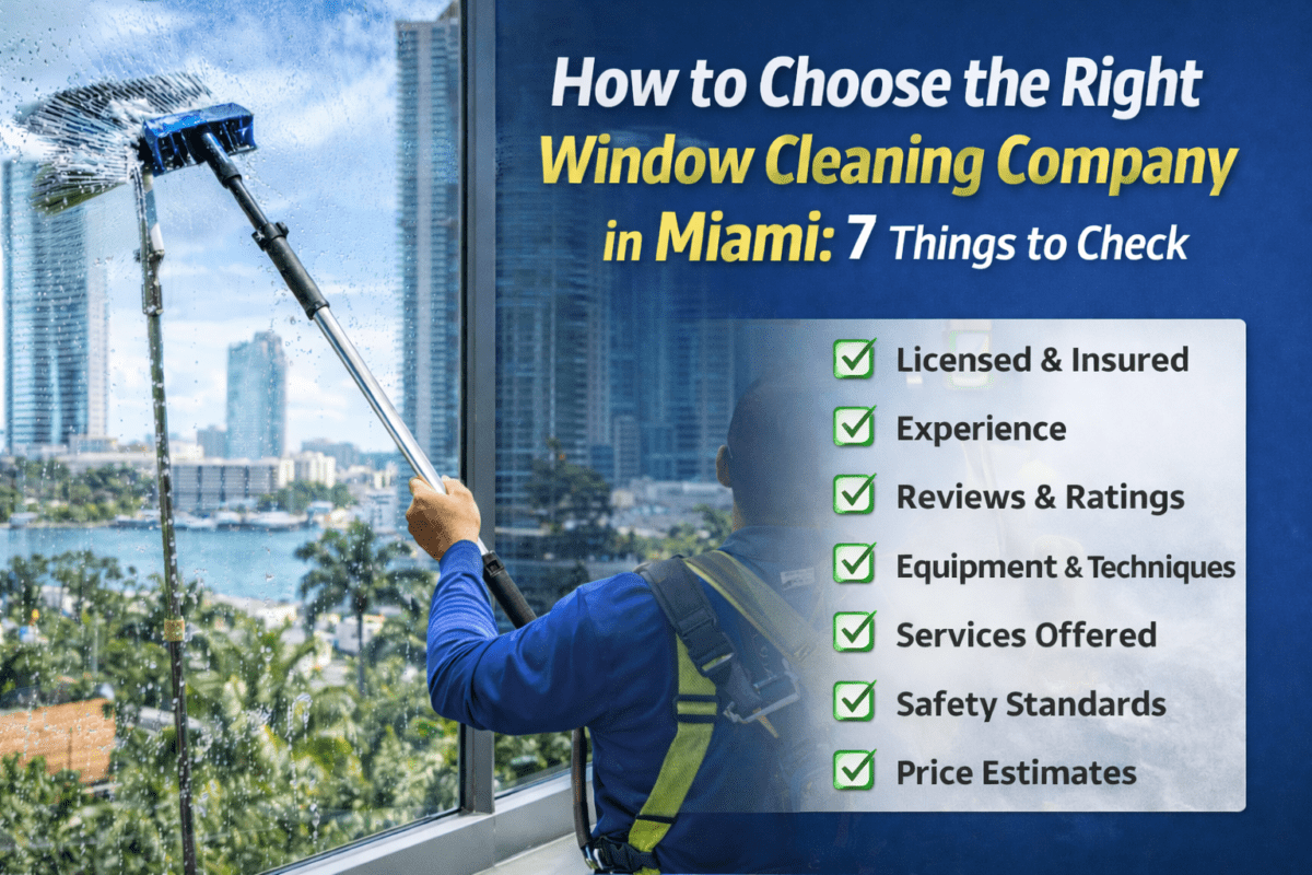 Window Cleaning Company in Miami