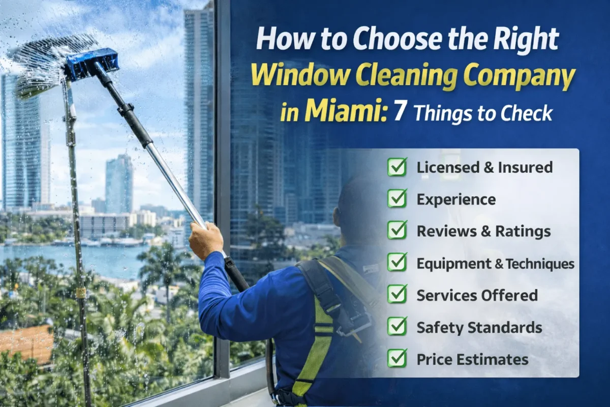 Window Cleaning Company in Miami